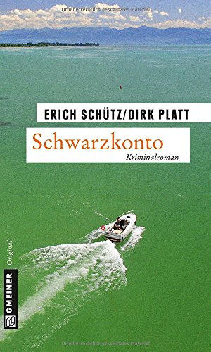 Schwarzkonto: Kriminalroman (Kriminalromane im GMEINER-Verlag)